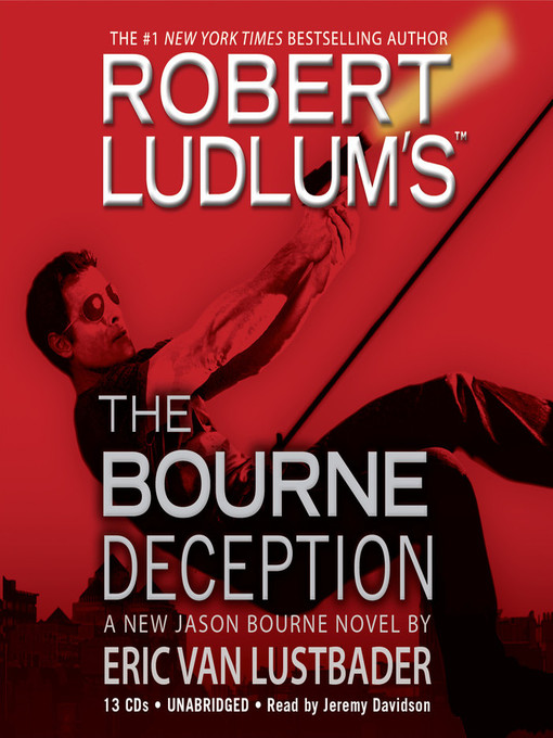 Title details for The Bourne Deception by Robert Ludlum - Available